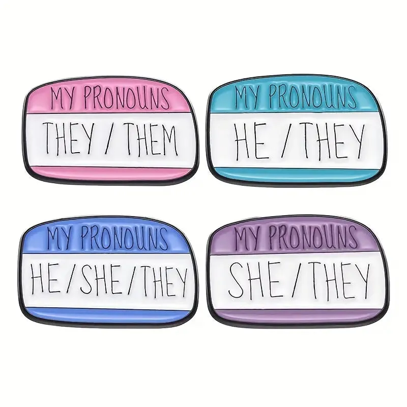 My Pronouns He She They Enamel Pin (E009)