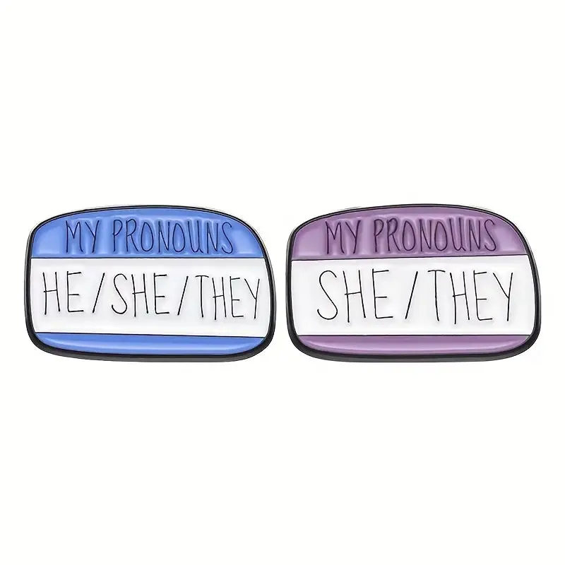 My Pronouns He She They Enamel Pin (E009)