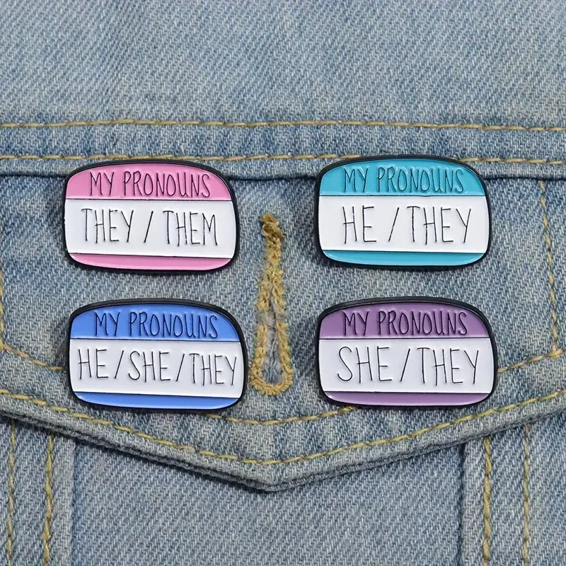 My Pronouns He She They Enamel Pin (E009)