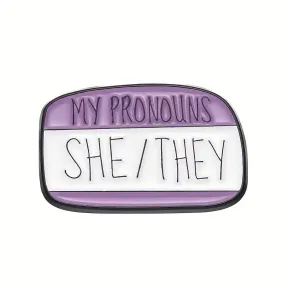 My Pronouns She They Enamel Pin (E011)